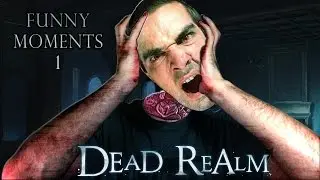 Dead Realm | Indie Horror Game Funny Moments 1