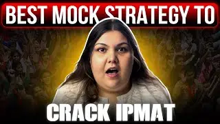 Perfect Strategy to Crack IPMAT 2025 | Ace IPMAT Mocks