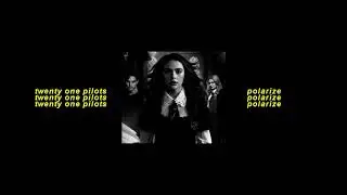polarize ● slowed down & pitched