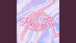 Pink Lips