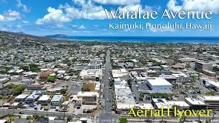 Waialae Avenue in Kaimuki - Oahu Drone Flyover