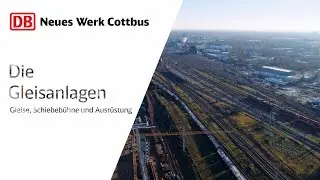 Neues Werk Cottbus - Gleisanlagen