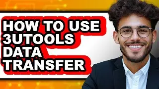 How to Use 3utools Data Transfer (easy Method)