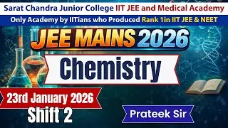 JEE Mains 2026 | Chemistry January 23rd Shift 2 Discussion | Best IIT/NEET Academy in Vijayawada
