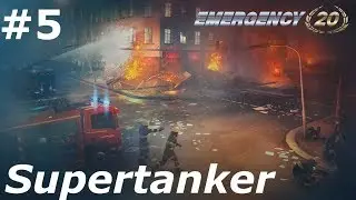 Emergency 20 - Mission 5 - Supertanker
