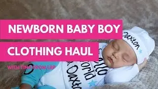 Newborn Baby Boy Clothes Haul