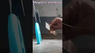 Magnetic shielding experiment video # denger777 # short experiment