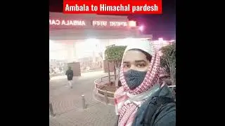 Ambala city to Shimla(Himachal pardesh)