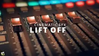 Free Cinematic Special Sound Effect Pack (Liftoff HD Quality) Free Music for Youtube Videos