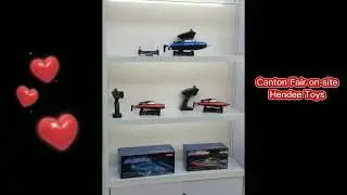 cantonfair live show👍👍 #factory #live #newproduct #rctoys #hendee #helicmax #rcdrone #rccar #rcboat