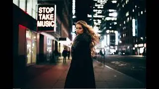 STOP TAKE MUSIC - Night Street 