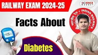 Facts about diabetes Railway Science 2024-25 | Science By Neeraj sir #neerajsir #sciencemagnet