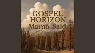 Mama said