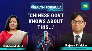 Rajeev Thakkar on Why He Does Not Invest in Chinese Stocks