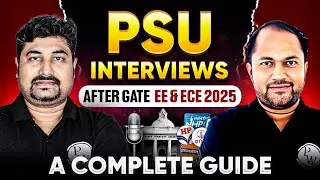 PSU Interviews Preparation After GATE ECE 2025 | Complete Guidiance