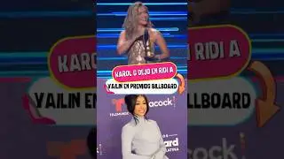 Karol G dej&oacute; en ridi a Yailin la m&aacute;s viral en Premios Billboard 2025