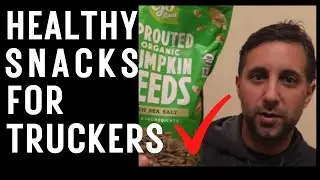 Healthy Snacks For Truck Drivers