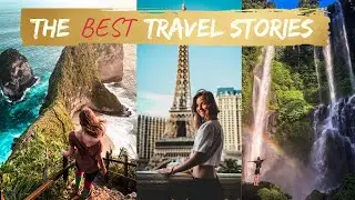 Best Travel Stories & Moments In 7 Years Of Traveling Traveling 70 Countries