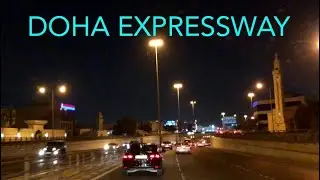 Doha Expressway ||  weekend smooth drive