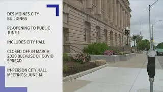 Des Moines city buildings open again