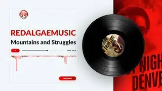 Mountains and Struggles