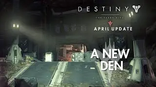 Destiny: April Update (PS5) Walkthrough #3 - A New Den