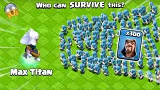 Can 300 Level 1 Troops Survive Max Electro Titan? : Clash Of Clans
