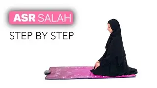 How to Pray Asr for Women | Beginner&rsquo;s Guide with Subtitles and Translation
