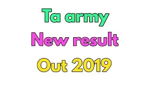 Ta army new result out 2019, ta army All zone result update