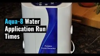 Aqua-8 Ozone Generator Water Run Times #a2zozone #ozone #ozonegenerator