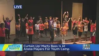 Where's Marty? Checking Out The Arena Players Youth Camp