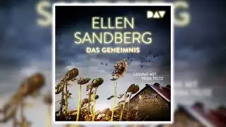 Das Geheimnis von Ellen Sandberg | Krimi Thriller H&ouml;rbuch