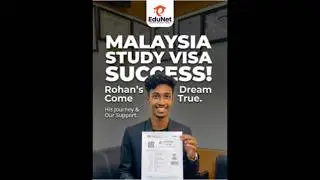 Study Abroad Success Story | Rohan&rsquo;s Visa Approval Journey with EduNet Limited