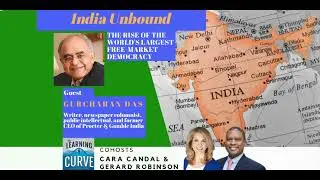 India Unbound: Gurcharan Das on the Rise of India