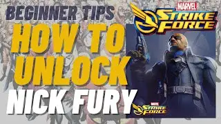 Unlock NICK FURY in Marvel Strike Force | MSF Beginner Tips