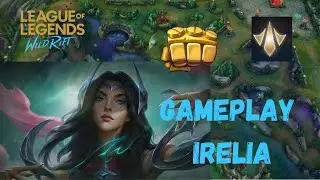 Irelia Mid (Gameplay) |Wild rift - Kuxan Suum
