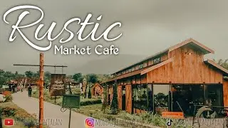 RUSTIC MARKET | CAFE SUASANA PEDESAAN EROPA DI TRAWAS - MOJOKERTO
