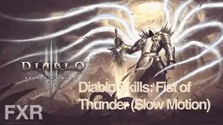 Diablo III Beta: Monk - Fist of Thunder (Slow Motion)