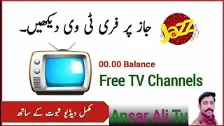 How To Use Life Time Free Tv On Mobilink Jazz By Ansar Ali Tv