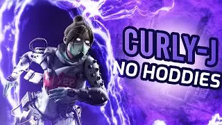 No Hoodie-Curly-J (Apex Legends Montage )