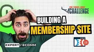 One Funnel Away Challenge Day 9 Review: Build Your Membership Site
