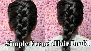 Simple French braid #priyankamakeover #hairstyle #trending #youtube #viralvideo #youtubeshorts