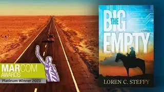 The Big Empty - by Loren C. Steffy | Award Winning Cinematic Book Trailer