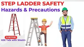 Step Ladder Safety | Hazards, Precautions & Safe Practices