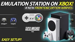Give Your Xbox Series X|S A Fantastic New Frontend - Emulation Station