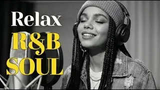 🔴 Weekend Vibes R&B Soul Playlist 🎶 Relaxing Smooth RnB Love Songs