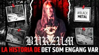 As&iacute; se hizo DET SOM ENGANG VAR de BURZUM