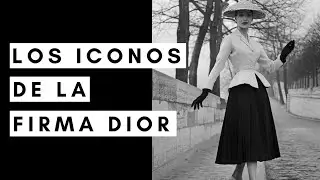 Los iconos de la firma Dior y Christian Dior | #StoryTimeFashionEdition