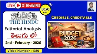 The Hindu Editorial Analysis in Telugu by Suresh Sir | 2nd February 2026 | Credible, creditable
