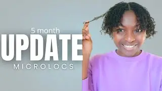 5 Month Microlocs Update  | Trusting the Process